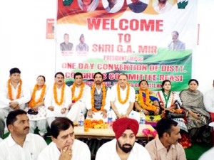 PCC chief GA Mir and other senior leaders at Congress convention in Reasi on Monday.         -Excelsior/Mengi